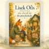 Lisek Otis i dzień, w którym nie chciał iść do przedszkola